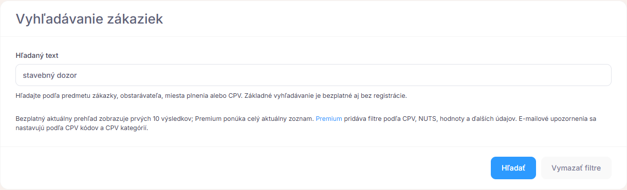 Vyhľadávanie vyhlásených zákaziek podľa textu stavebný dozor